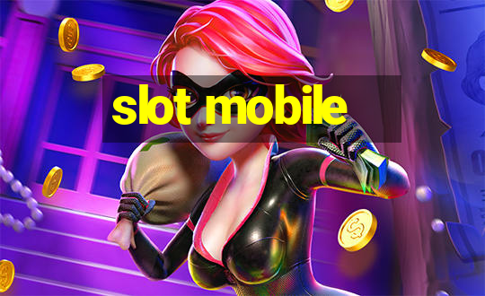 slot mobile