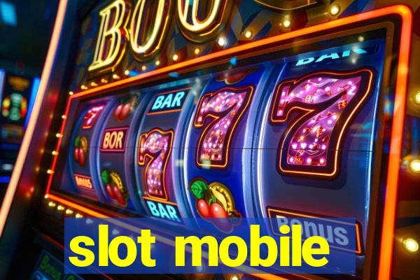 slot mobile