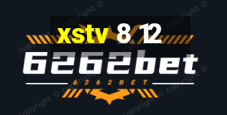 xstv 8 12