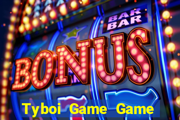 Tyboi Game Game Bài Casino