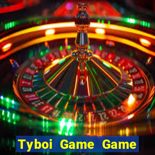 Tyboi Game Game Bài Casino