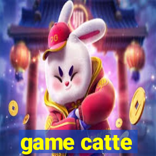 game catte