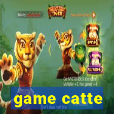 game catte