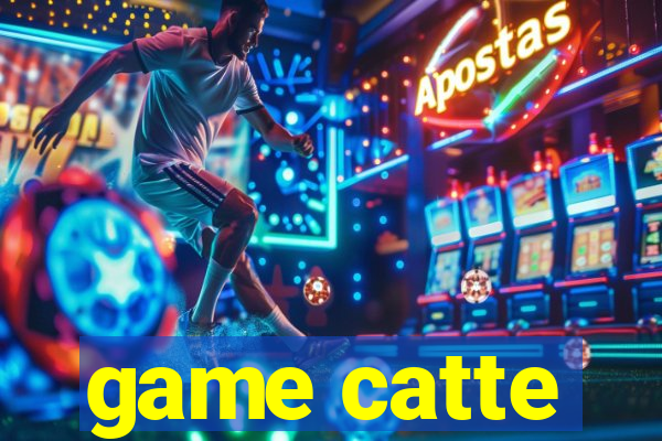 game catte