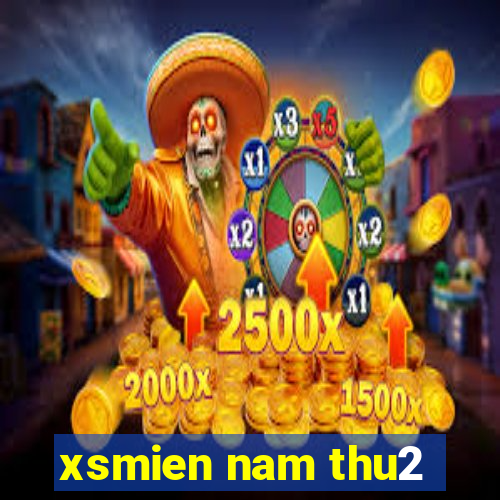 xsmien nam thu2