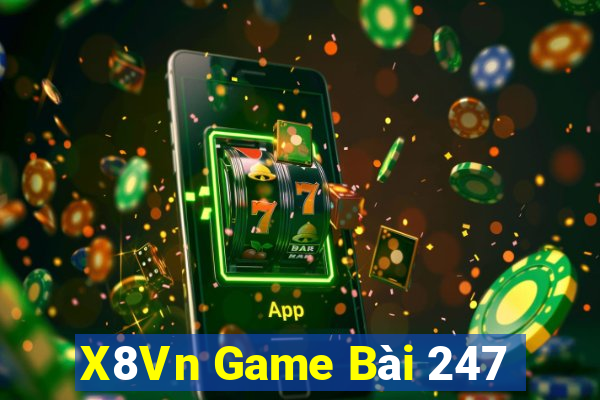 X8Vn Game Bài 247