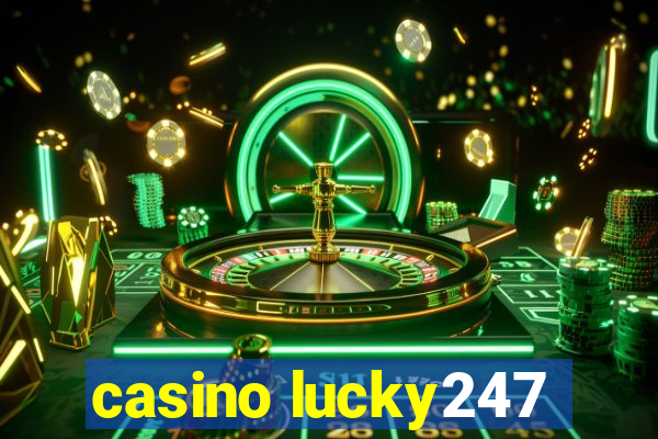 casino lucky247