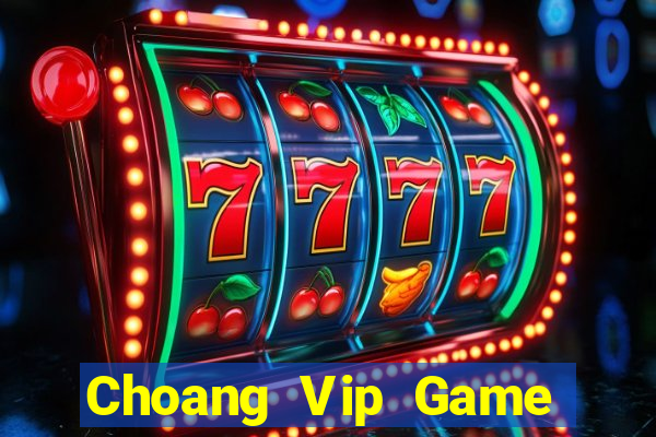 Choang Vip Game Bài Las Vegas