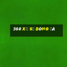 360 Xổ số bóng đá