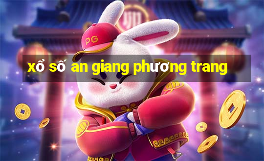 xổ số an giang phương trang