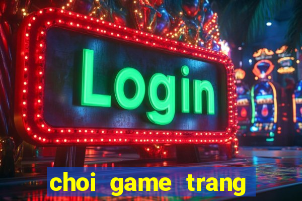 choi game trang trai ga