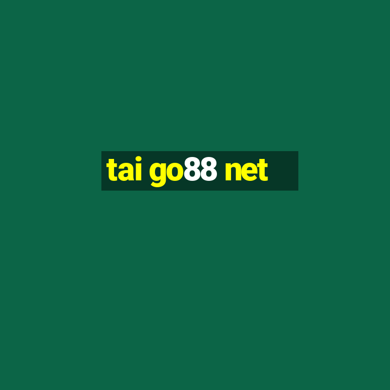 tai go88 net