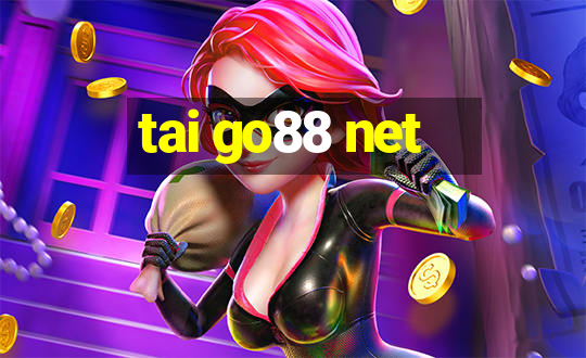 tai go88 net