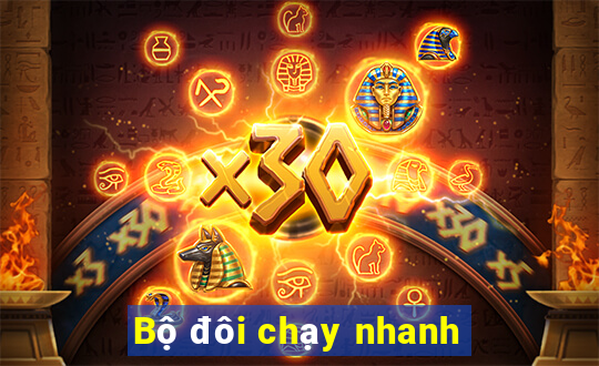 Bộ đôi chạy nhanh