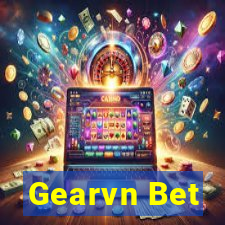 Gearvn Bet