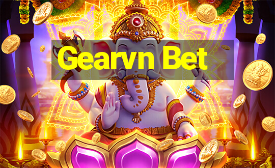 Gearvn Bet