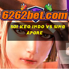 soi keo indo vs singapore