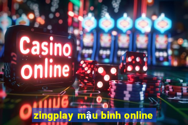 zingplay mậu binh online