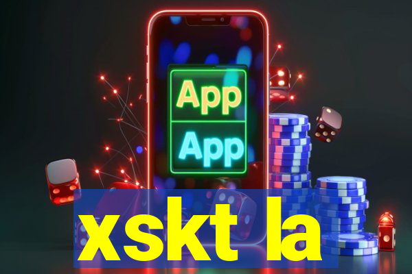 xskt la