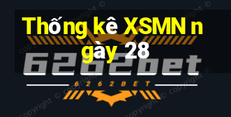 Thống kê XSMN ngày 28