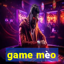 game mèo