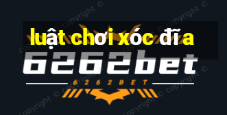 luật chơi xóc đĩa