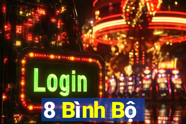 8 Bình Bộ