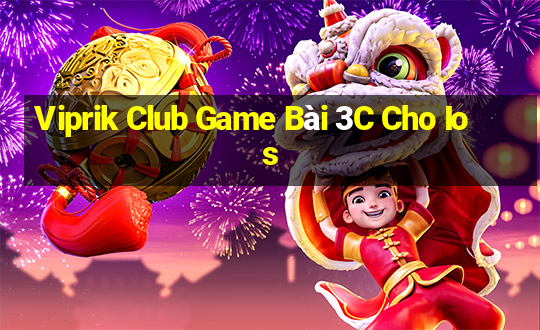 Viprik Club Game Bài 3C Cho Ios