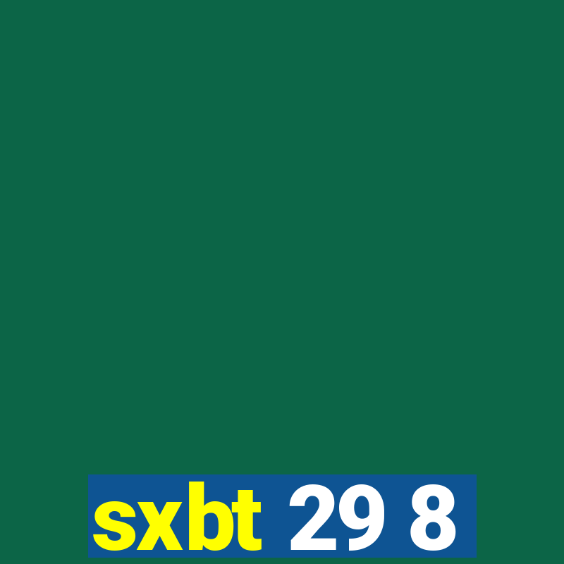 sxbt 29 8