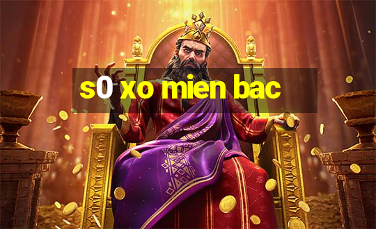 s0 xo mien bac