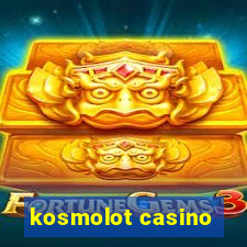 kosmolot casino