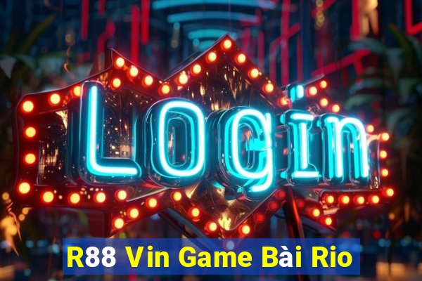 R88 Vin Game Bài Rio