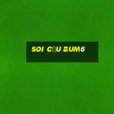 Soi Cầu Bum6