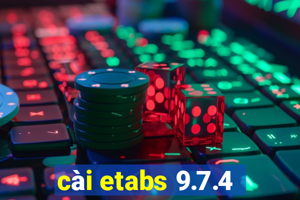 cài etabs 9.7.4