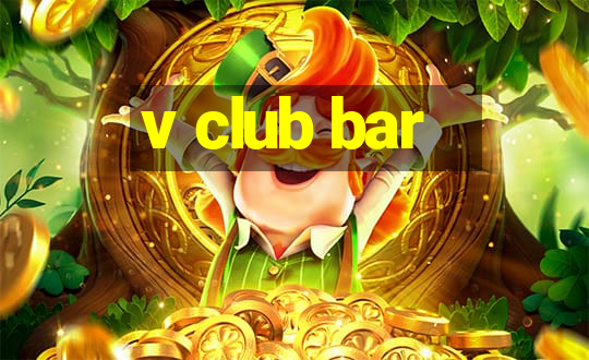 v club bar