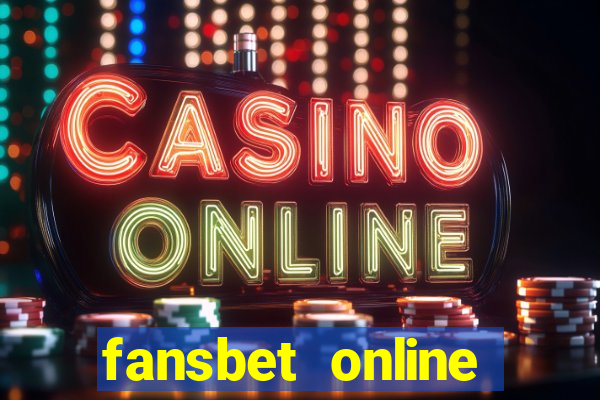 fansbet online casino review