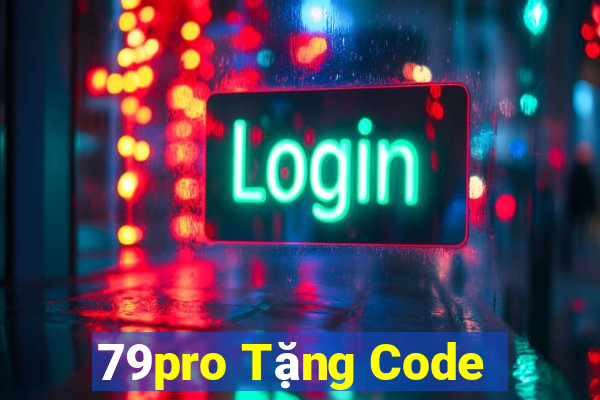 79pro Tặng Code