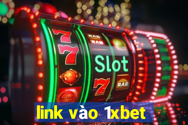 link vào 1xbet