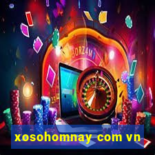 xosohomnay com vn