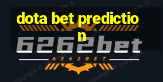 dota bet prediction