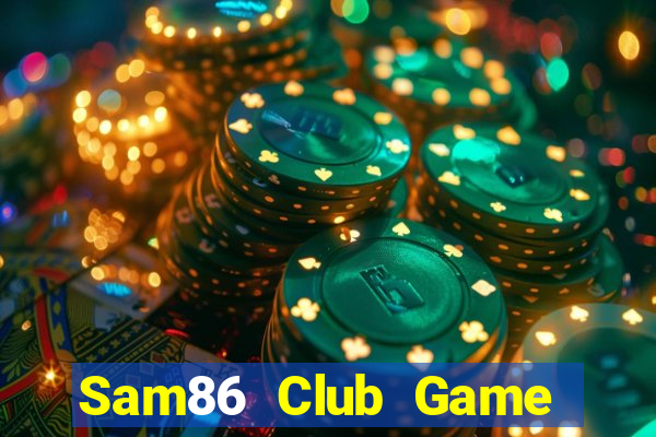 Sam86 Club Game Bài King