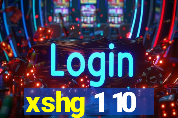 xshg 1 10