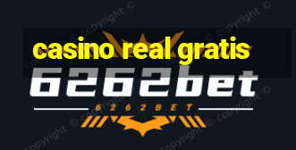 casino real gratis