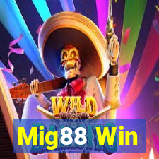 Mig88 Win