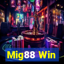 Mig88 Win