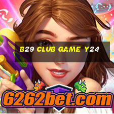 B29 Club Game Y24