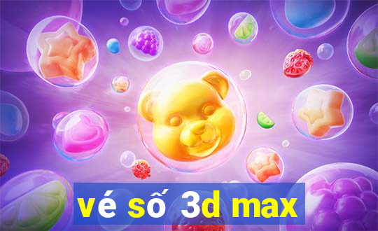 vé số 3d max