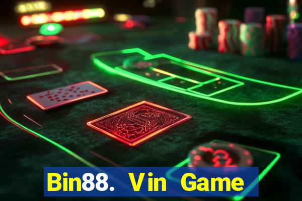 Bin88. Vin Game Bài E168