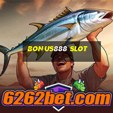 bonus888 slot