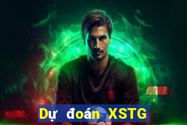 Dự đoán XSTG ngày 23